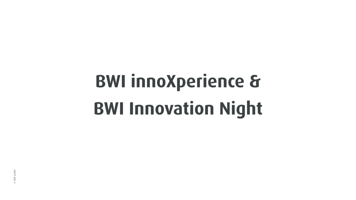BWI innoXperience & BWI Innovation Night